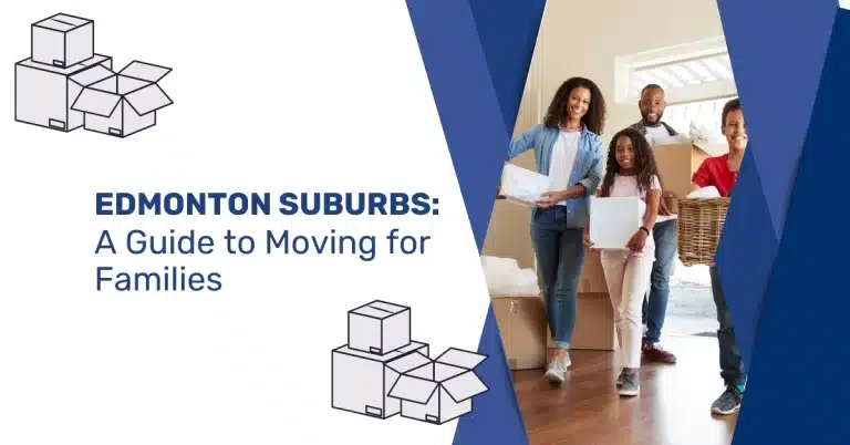 Moving to suburbs in Edmonton